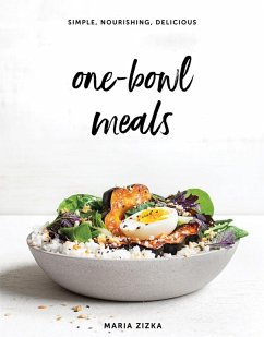 One-Bowl Meals - Zizka, Maria