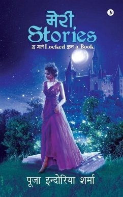 Meri Stories: The Girl LOCKED in a BOOK - Pooja Indoria Sharma