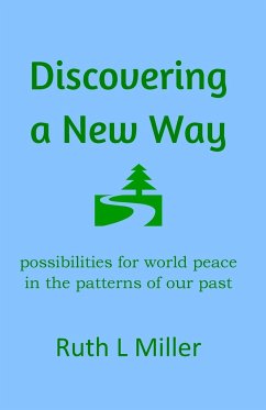 Discovering A New Way - Miller, Ruth L