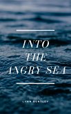 Into The Angry Sea (eBook, ePUB)