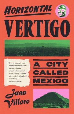 Horizontal Vertigo (eBook, ePUB) - Villoro, Juan