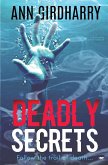 Deadly Secrets: a must read crime thriller