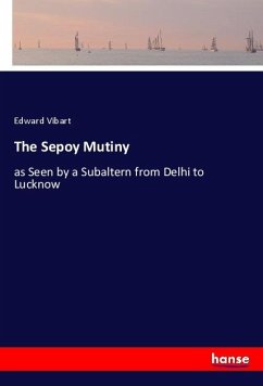 The Sepoy Mutiny - Vibart, Edward
