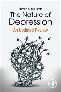 The Nature of Depression - Moustafa, Ahmed