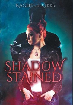 Shadow-Stained - Hobbs, Rachel