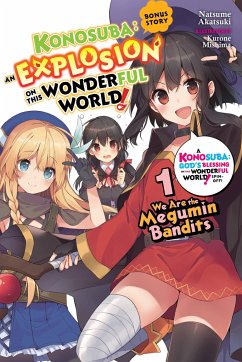 Konosuba: An Explosion on This Wonderful World!, Bonus Story, Vol. 1 (Light Novel) - Akatsuki, Natsume