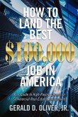 How to Land the Best $100,000 Job in America: Your Guide to High-Paying Careers in Commercial Real Estate Management