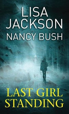 Last Girl Standing - Jackson, Lisa; Bush, Nancy