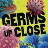 Germs Up Close - Bild 1