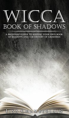 Wicca Book of Shadows - Chamberlain, Lisa