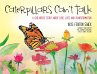 Caterpillars Can't Talk - Bild 1