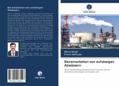 Bioremediation von aufsässigen Abwässern - Wagh, Manoj;Nemade, Pravin