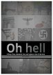 Oh Hell A diary of war, dementia, love,... - Bild 1