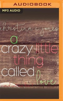 A Crazy Little Thing Called Love - Jones, Christina C.