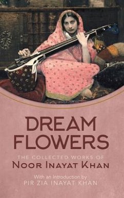 Dream Flowers - Inayat Khan, Noor