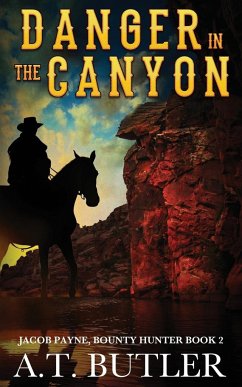 Danger in the Canyon - Butler, A. T.