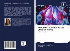 PANDEMIE-AUSBRÜCHE DES CORONA-VIRUS - Rangapriya, Muthusamy; N, Sruthi