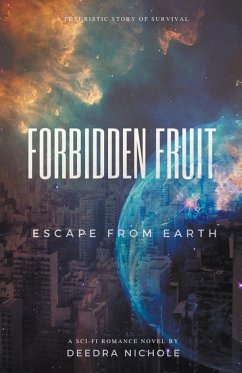 Forbidden Fruit - Nichole, Deedra