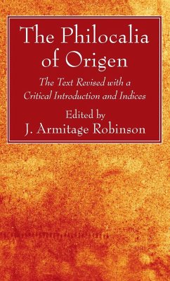 The Philocalia of Origen - Origen