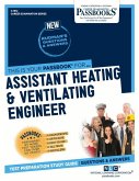 Assistant Heating & Ventilating Engineer (C-1912): Passbooks Study Guide Volume 1912