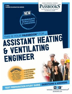 Assistant Heating & Ventilating Engineer (C-1912): Passbooks Study Guide Volume 1912 - National Learning Corporation