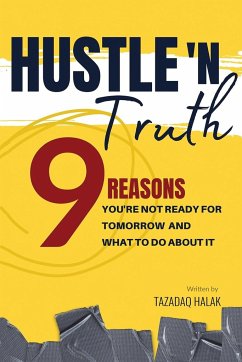 Hustle 'N Truth - Halak, Tazadaq