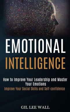 Emotional Intelligence - Lee Wall, Gil