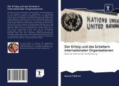 Cover Der Erfolg und das Scheitern internationaler Organisationen