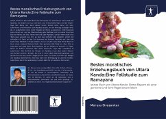 Bestes moralisches Erziehungsbuch von Uttara Kanda:Eine Fallstudie zum Ramayana - Sivasankar, Morusu