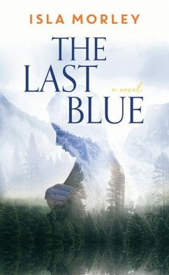 The Last Blue - Morley, Isla