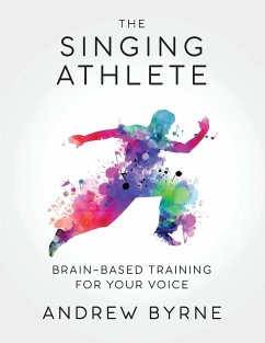 The Singing Athlete - Byrne, Andrew