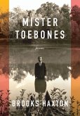 Mister Toebones (eBook, ePUB) Mister Toebones (eBook, ePUB)