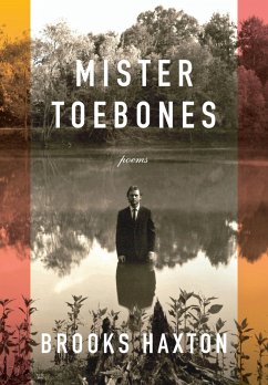 Mister Toebones (eBook, ePUB) - Haxton, Brooks