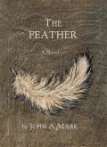 The Feather (eBook, ePUB)