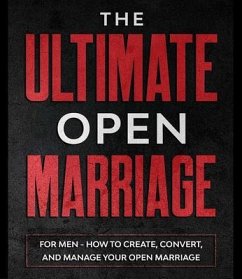 The Ultimate Open Marriage (eBook, ePUB) - Blackdragon