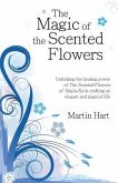 The Magic of the Scented Flowers (eBook, ePUB)
