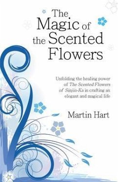 Cover The Magic of the Scented Flowers (eBook, ePUB)