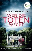 Wer die Toten weckt (eBook, ePUB)