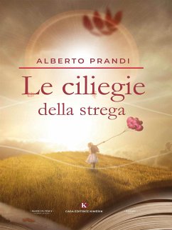 Le ciliegie della strega (eBook, ePUB) - Prandi, Alberto