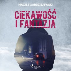 Ciekawość i fantazja (MP3-Download) - Gardziejewski, Maciej