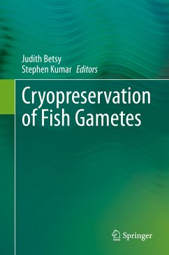 Cryopreservation of Fish Gametes (eBook, PDF)