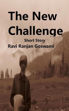 The New Challenge (eBook, ePUB) - Goswami, Ravi Ranjan