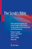 The Scrub's Bible (eBook, PDF)