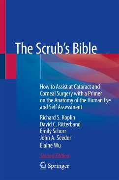 The Scrub's Bible (eBook, PDF) - Koplin, Richard S.; Ritterband, David C.; Schorr, Emily; Seedor, John A.; Wu, Elaine