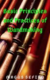 Basic Principles and Practices of Wandmaking (eBook, ePUB)