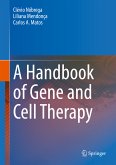 A Handbook of Gene and Cell Therapy (eBook, PDF)
