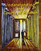 Understanding the Courts of Heaven (eBook, ePUB)