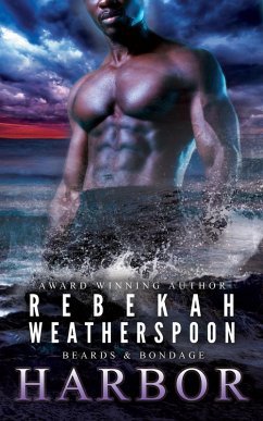 Harbor (Beards & Bondage, #3) (eBook, ePUB) - Weatherspoon, Rebekah