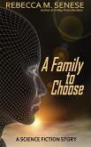 A Family to Choose (eBook, ePUB) A Family to Choose (eBook, ePUB)