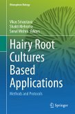 Hairy Root Cultures Based Applications (eBook, PDF)